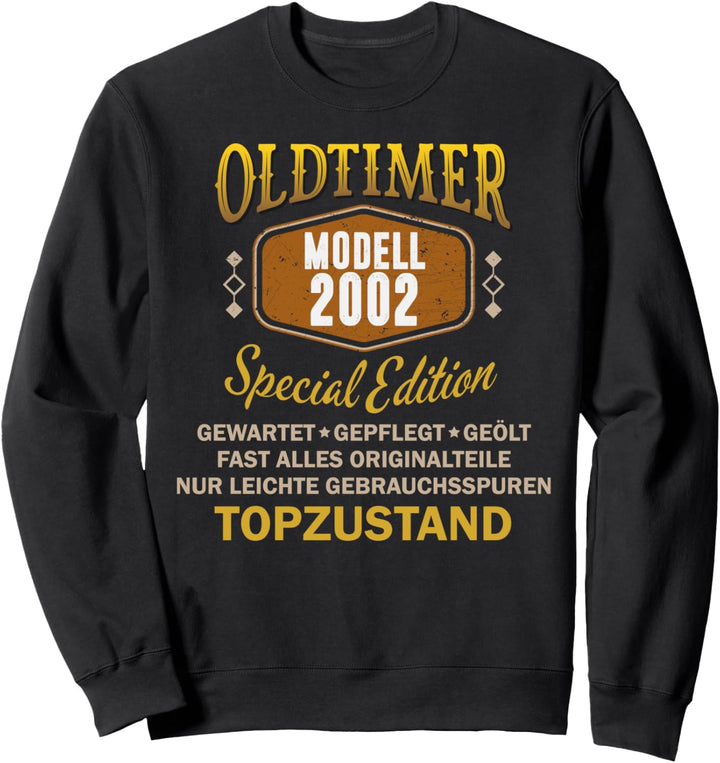 Jahrgang 2002, 20. Geburtstag Geschenk, Lustiges Oldtimer Sweatshirt