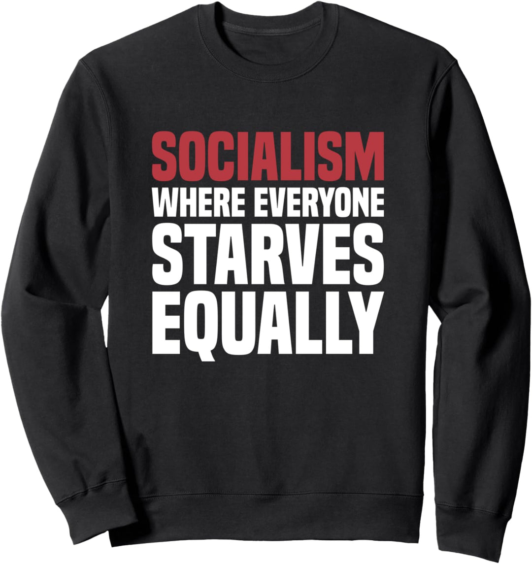 Anti-Sozialismus Definition Kapitalismus Kapitalist Sweatshirt