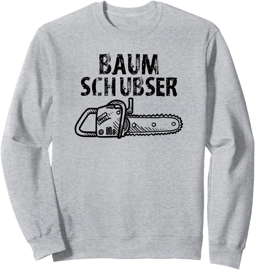 Baum Schubser mit Kettensäge, Waldarbeiter und Forstwirt Sweatshirt