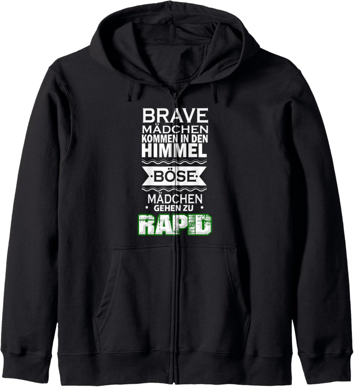 Brave Mädchen,böse Mädchen RAPID Girl Fan Shirt Kapuzenjacke