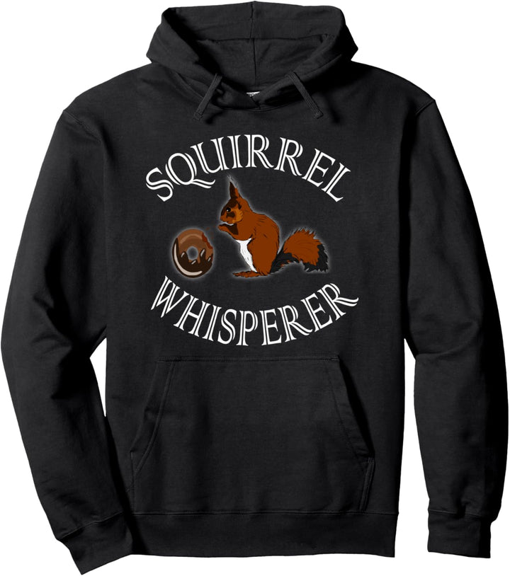 Squirrel Whisperer Cute Eichhörnchen Animal Funny Donut Tee Pullover Hoodie