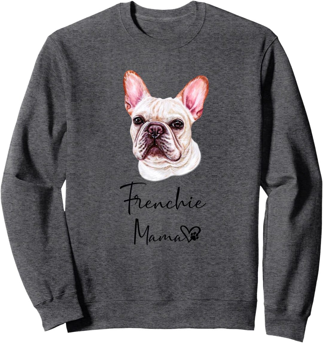Frenchie Mama Hundemama Hund Frauchen Geschenk Sweatshirt