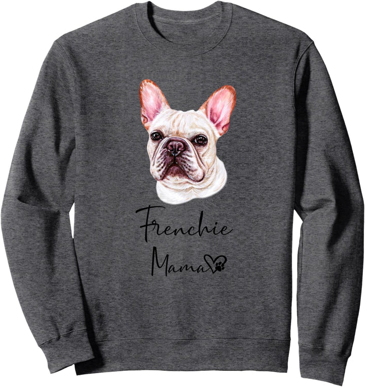 Frenchie Mama Hundemama Hund Frauchen Geschenk Sweatshirt