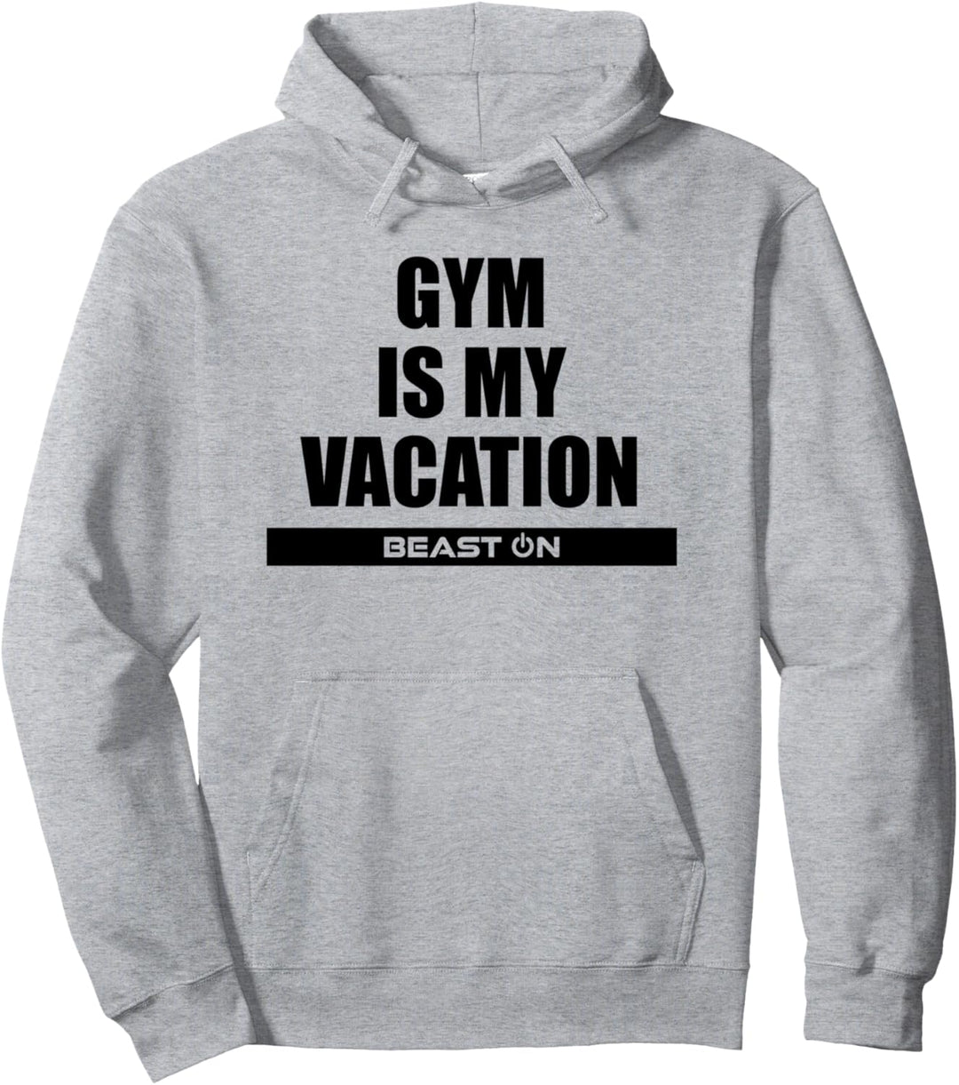 Gym is my Vacation Fitness Training Gym Motivation Sprüche Pullover Hoodie