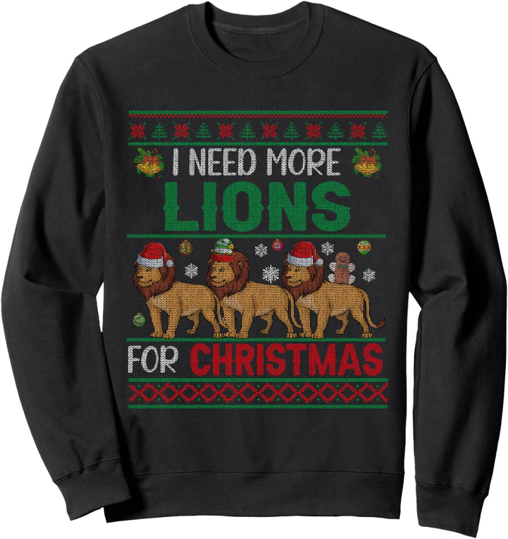 Need More Lions For Christmas Costume Squad Santa Elf Sweatshirt