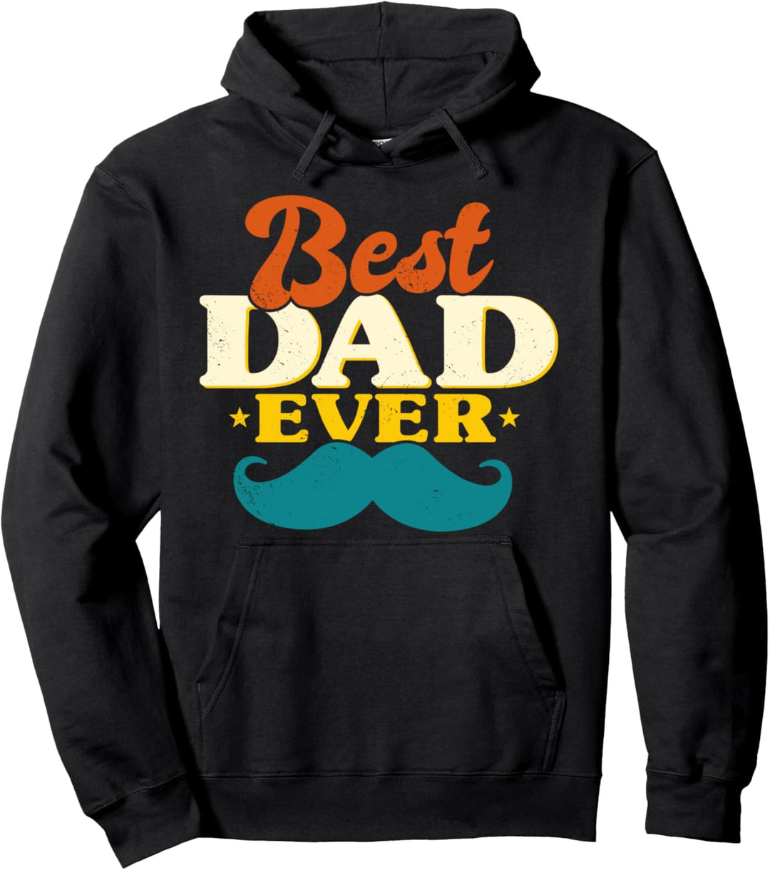 Bester Vater aller Zeiten Vatertag Geschenk Best Dad Ever Pullover Hoodie