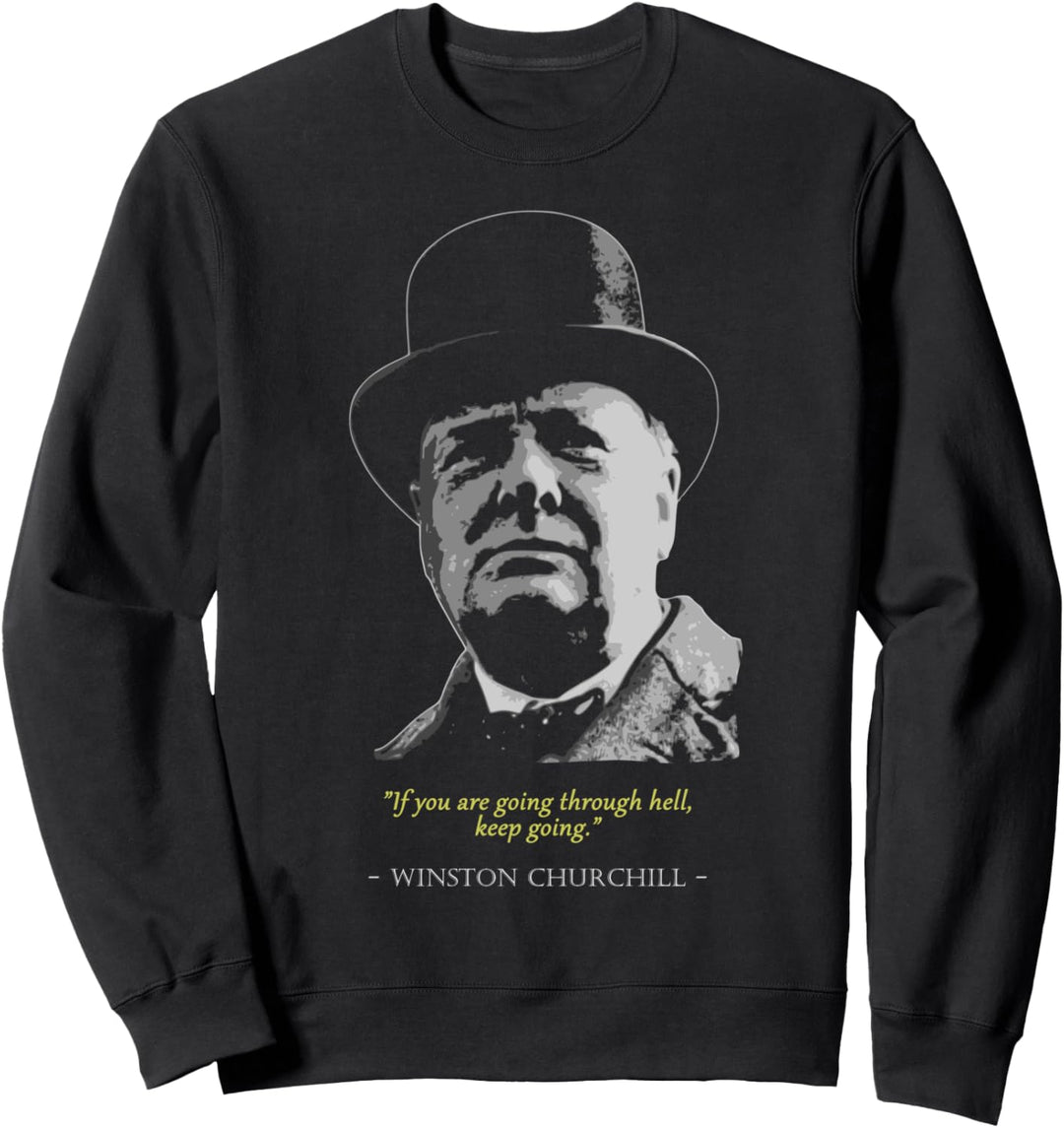 Winston Churchill Zitat Sweatshirt