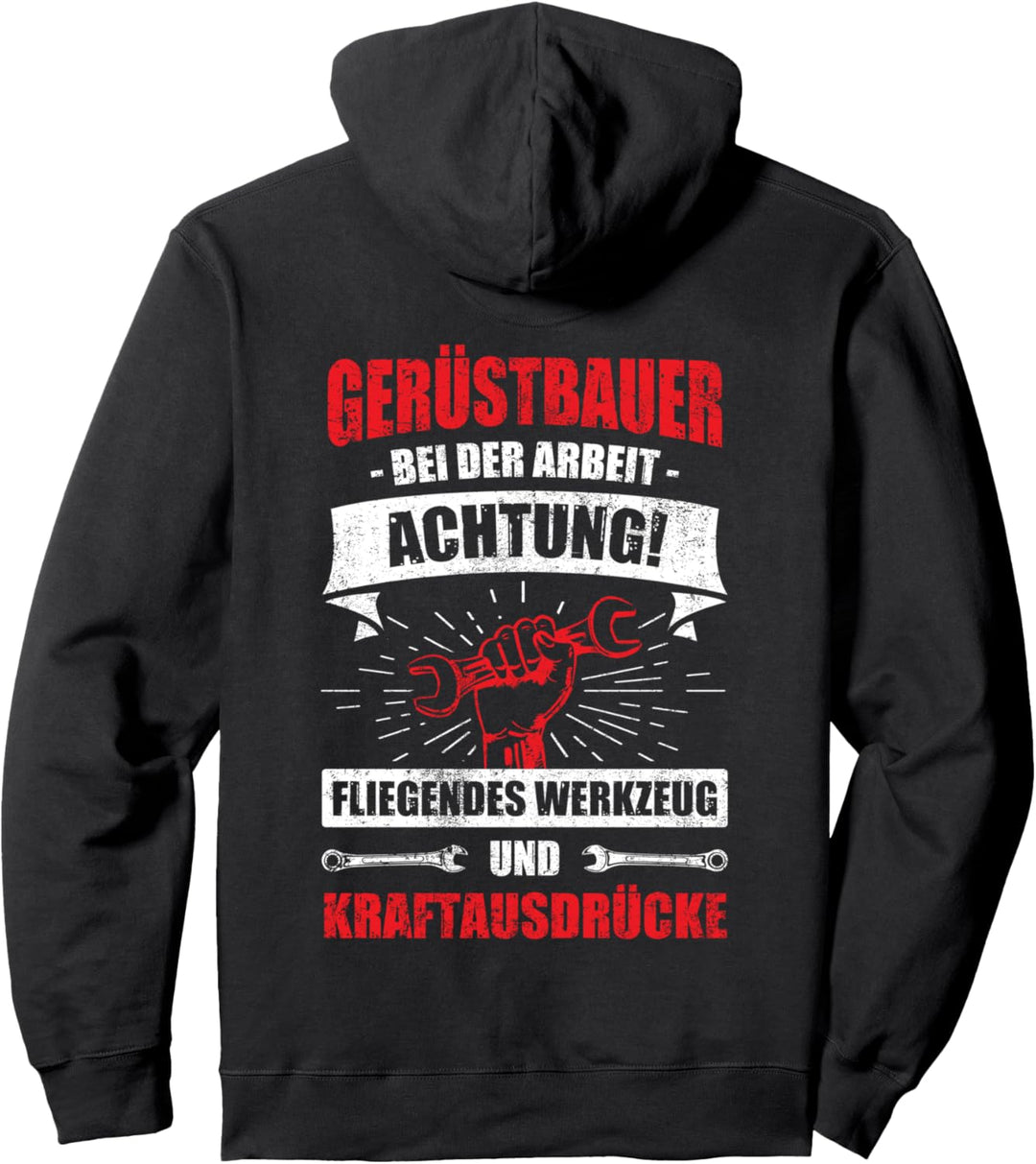 Gerüstbau Gerüstbauer Pullover Hoodie