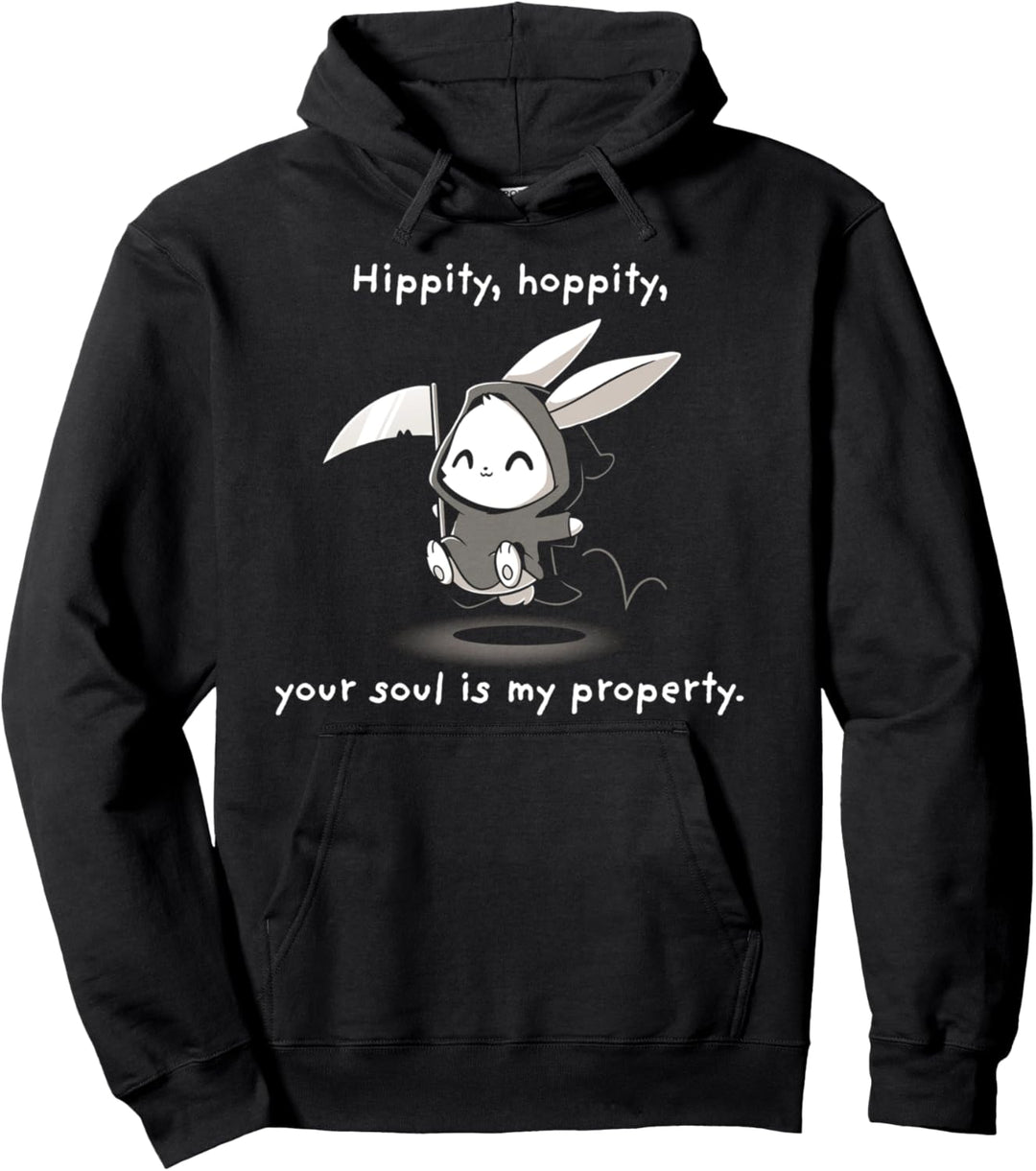 Hippity Hoppity Deine Seele ist mein Eigentum Pullover Hoodie