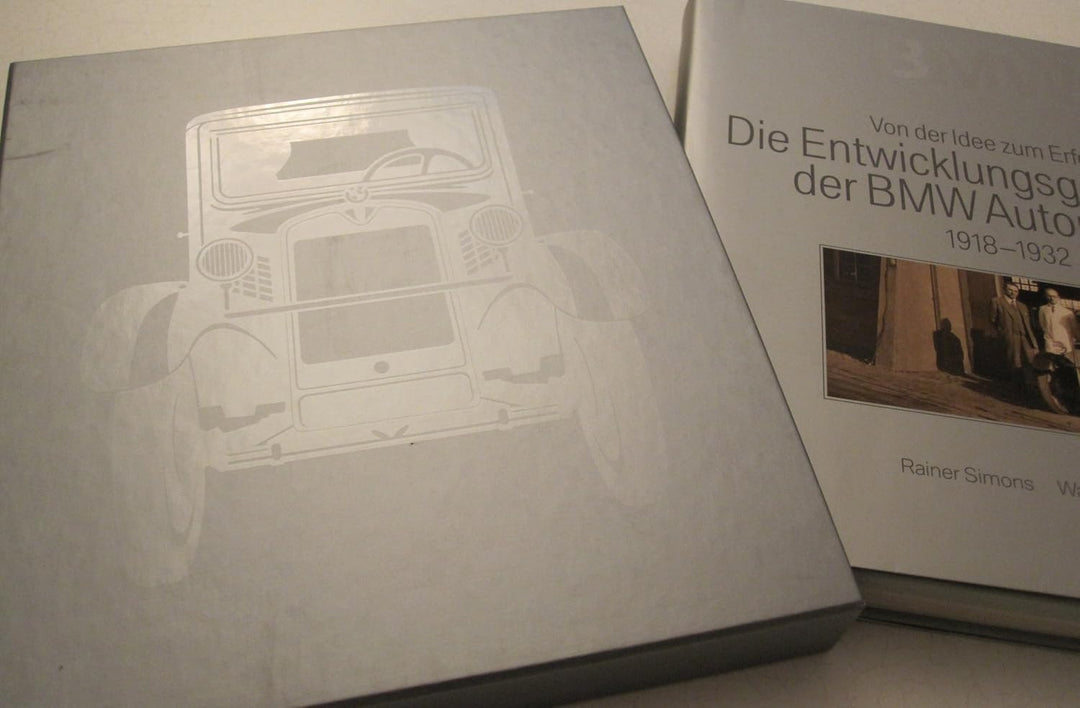 Die Entwicklungsgeschichte der BMW Automobile: Von der Idee zum Erfolg. 1918 - 1932, Gebundenes Buch