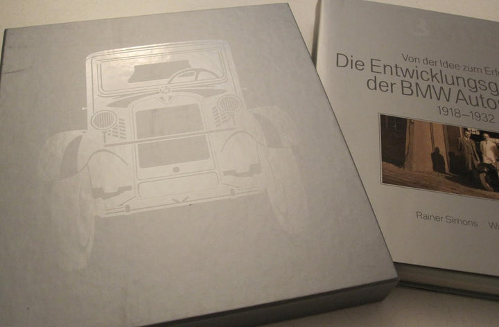 Die Entwicklungsgeschichte der BMW Automobile: Von der Idee zum Erfolg. 1918 - 1932, Gebundenes Buch