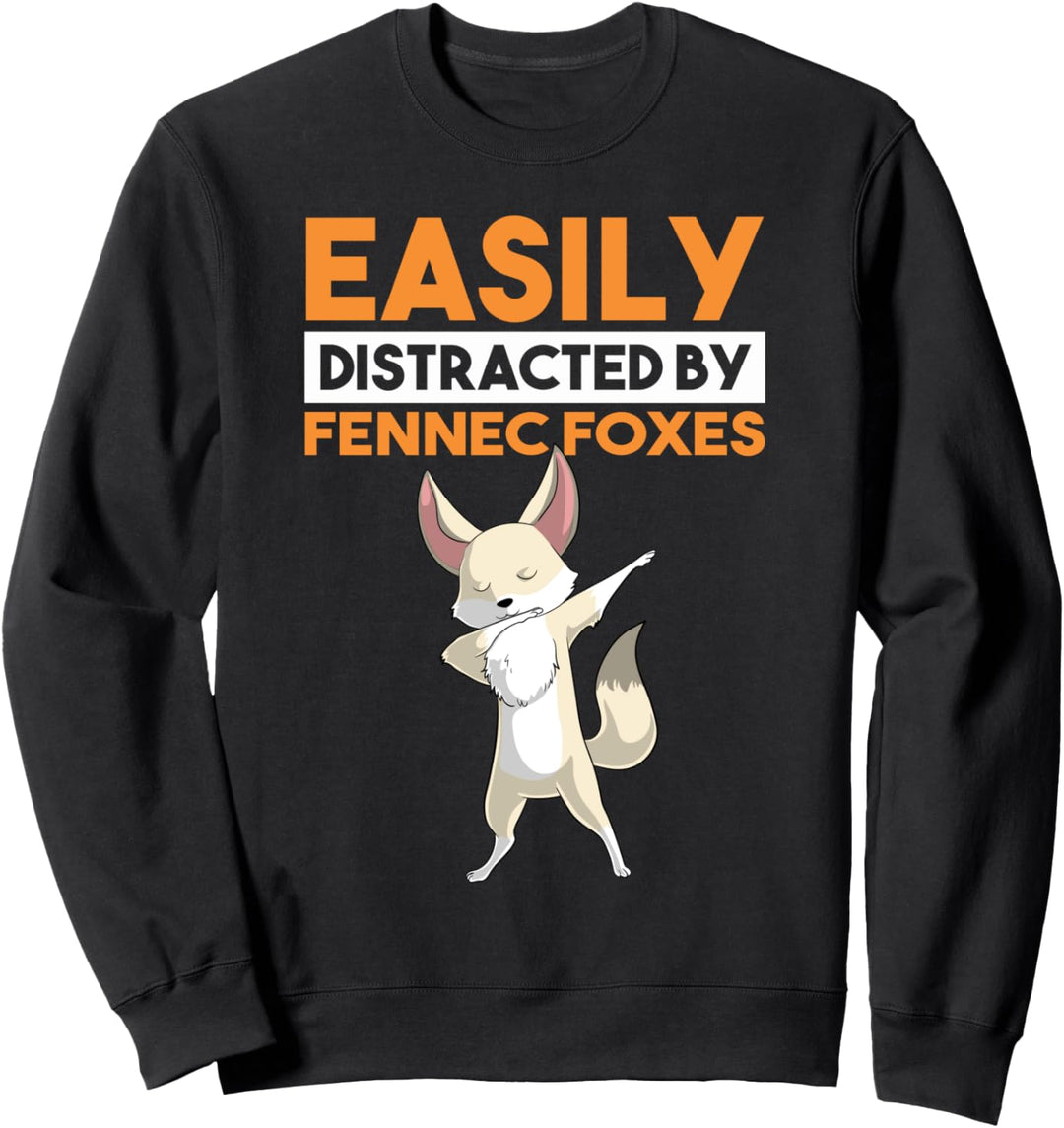 Leicht ablenkbar von Fennec Füchsen lustiger Tupffuchs Sweatshirt