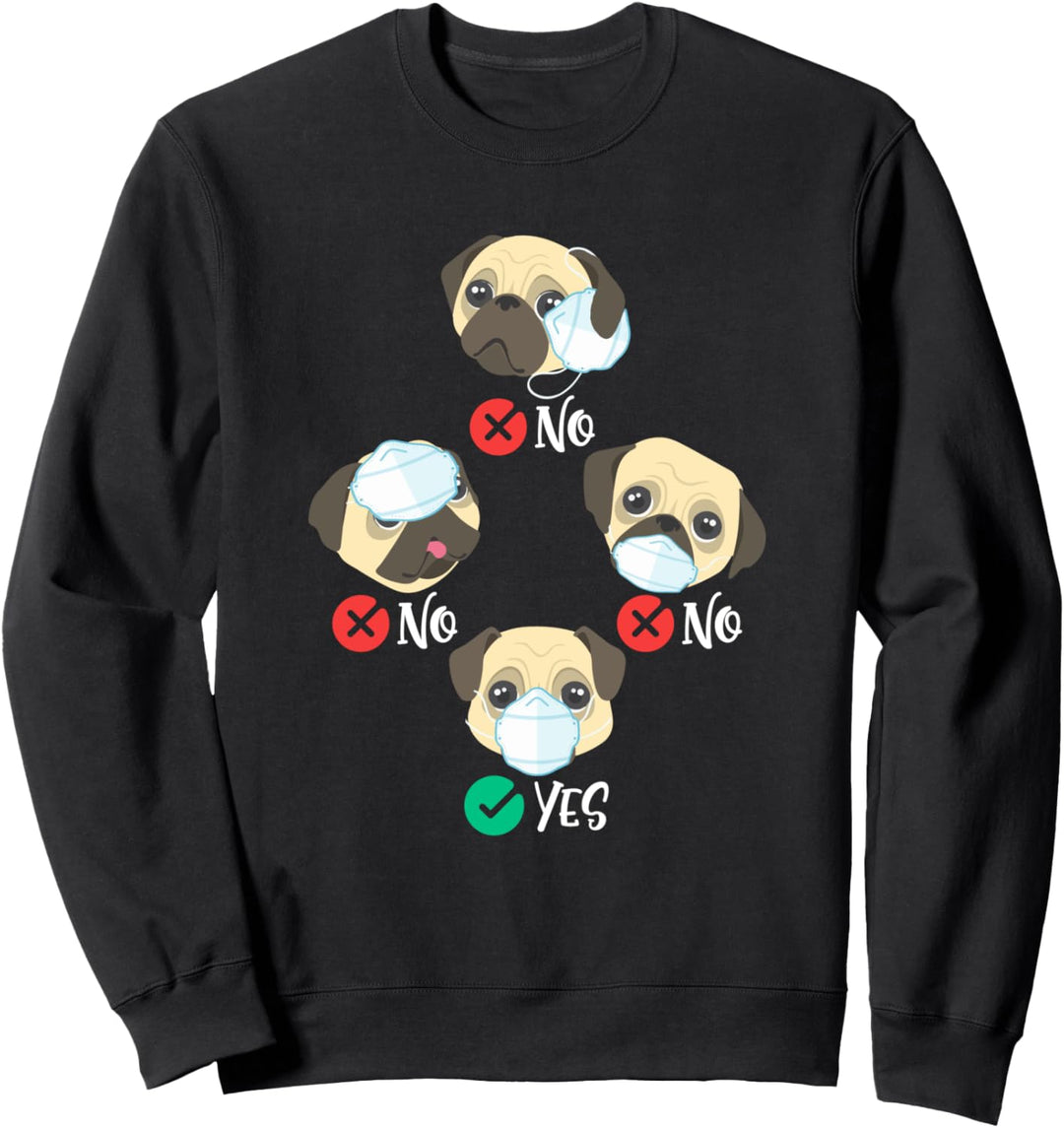 Mops tragen Gesichtsmaske rechte soziale Distanz Sweatshirt