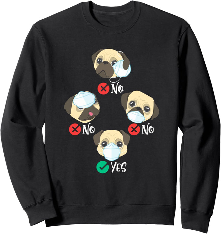 Mops tragen Gesichtsmaske rechte soziale Distanz Sweatshirt