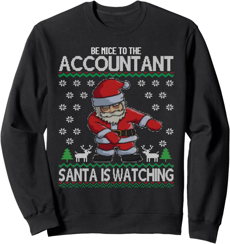 Buchhalter Santa is Watching Accounting Ugly Christmas Sweatshirt