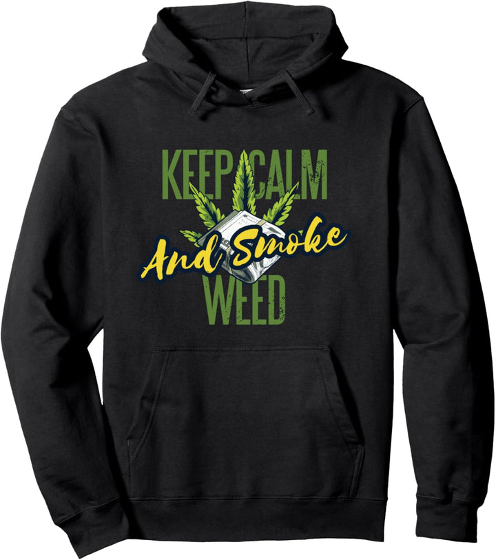 Keep calm and smoke weed Pullover Hoodie