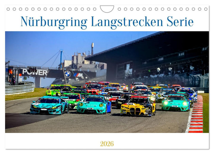 Nüburgring Langstrecken Serie 2026 (Wandkalender 2026 DIN A4 quer), CALVENDO Monatskalender: Die Sch