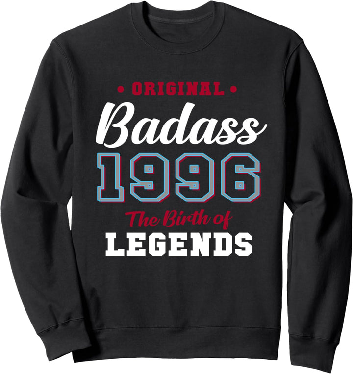 25. Geburtstagsgeschenk Badass Legend 1996 25 Jahren Sweatshirt