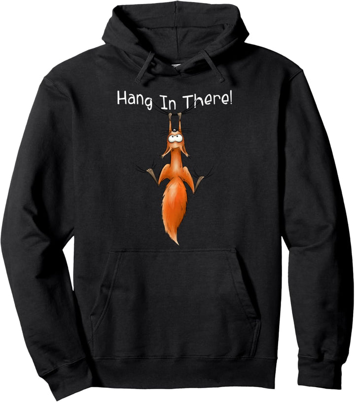 Hang In There Nagetier hängt chillend ab Eichhörnchen Pullover Hoodie