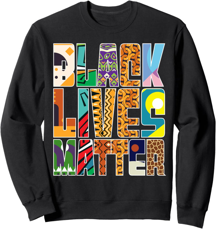Black Lives Matter BLM Afroamerikanische Schwarze Geschichte Sweatshirt