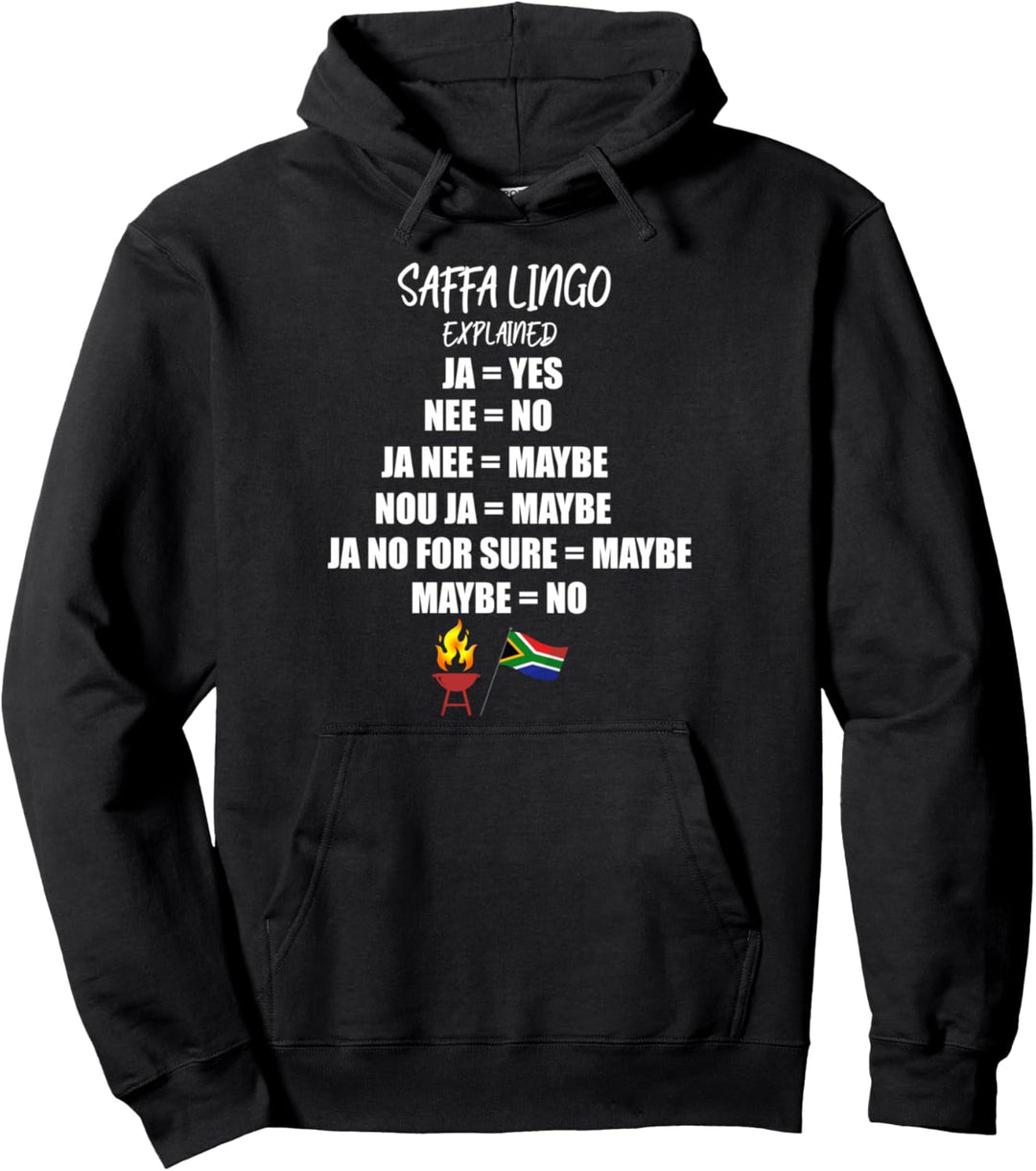 South African saffa lingo explained afrikaans funny africa Pullover Hoodie