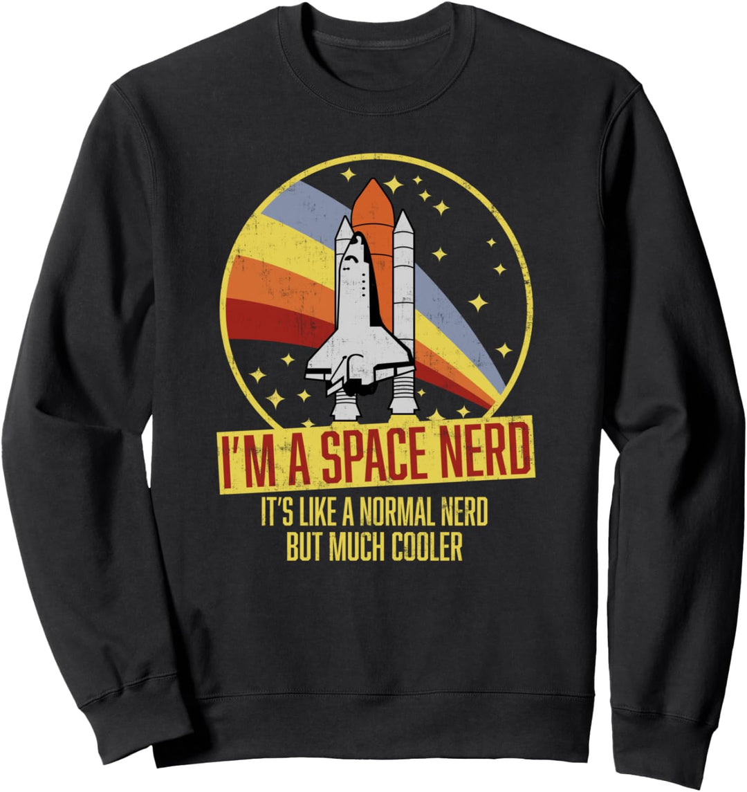 Vintage Space Shuttle - Science Fiction Geek - Space Nerd Sweatshirt
