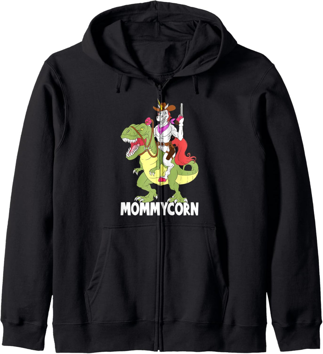 Mommycorn Mommy Unicorn Riding T-Rex Dinosaur Mom Cowboy Kapuzenjacke