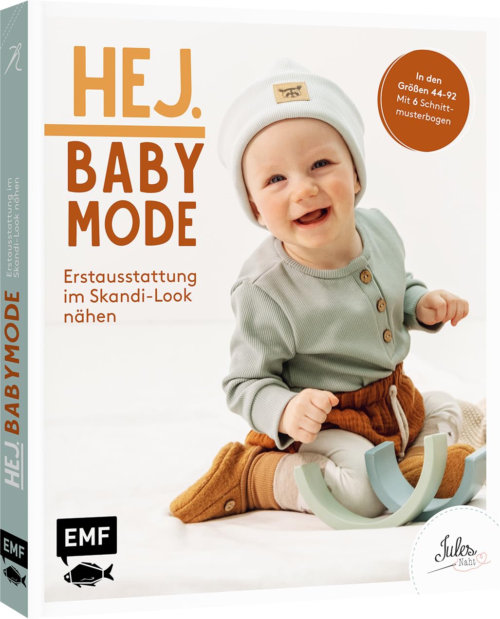Hej. Babymode – Erstausstattung im Skandi-Look nähen: Body, Mützchen, Romper, Schlafanzug, Babynest