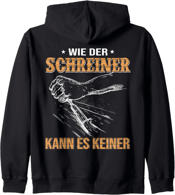 Schreinermeister Tischler Design Handwerker Schreiner Kapuzenjacke
