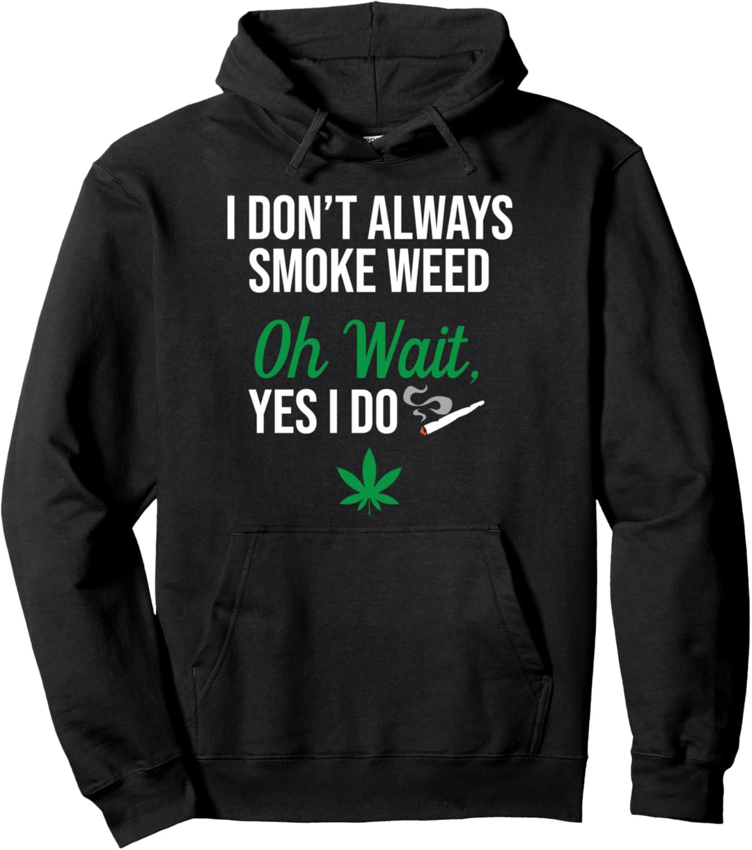 Lustiger Smoke Weed Marihuana Stoner Pullover Hoodie
