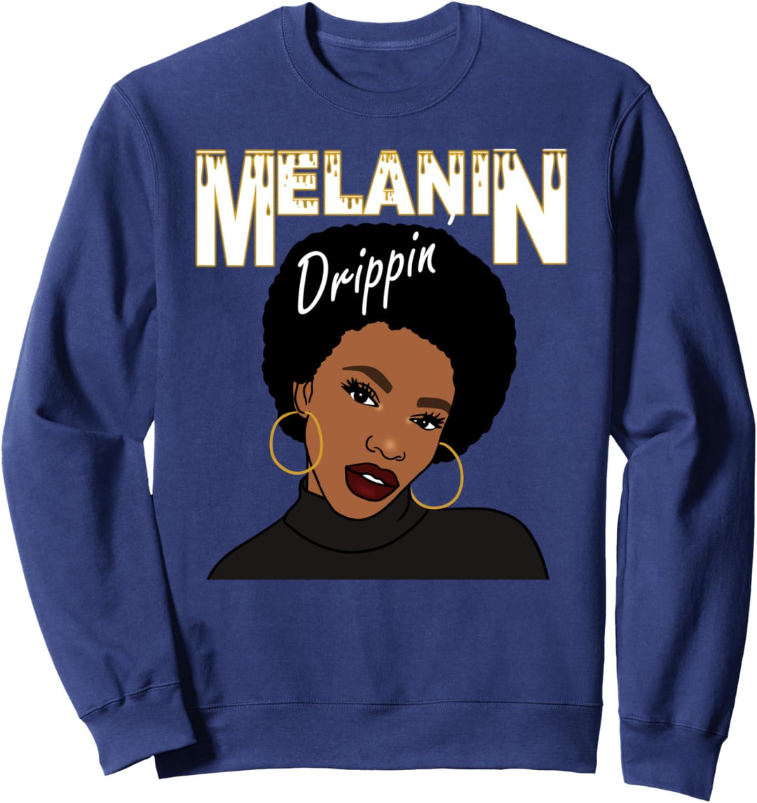 Oheneba: Melanin Drippin Afro Queen Black Pride Sweatshirt