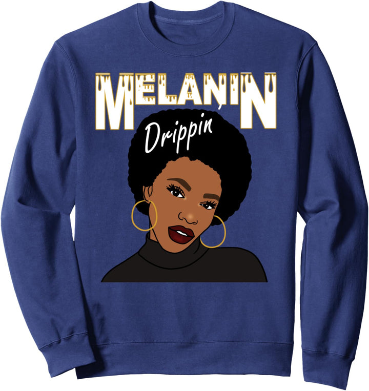 Oheneba: Melanin Drippin Afro Queen Black Pride Sweatshirt