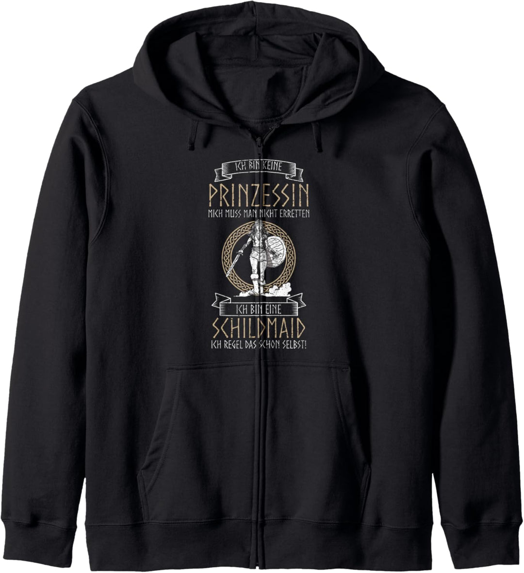 Ich Bin Keine Prinzessin Schildmaid Krieger Wikinger Spruch Kapuzenjacke