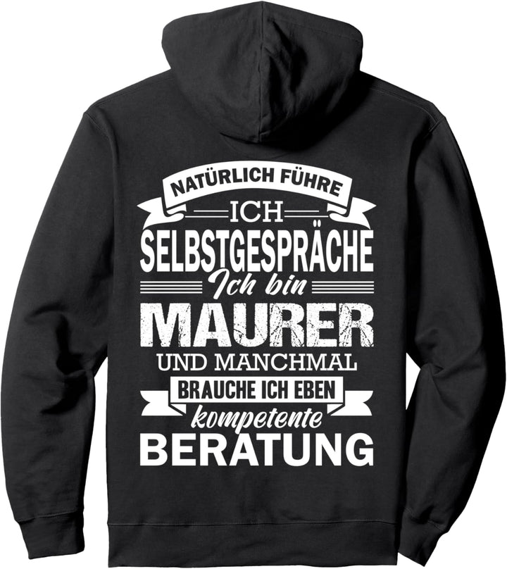 Natürlich Führe Ich Selbstgespräche Ich Bin Maurer Geselle Pullover Hoodie