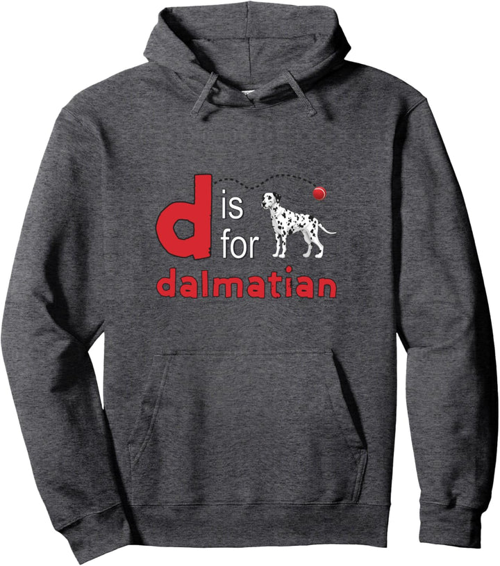 D ist für dalmatinisches Hunde- und Balldesign Pullover Hoodie