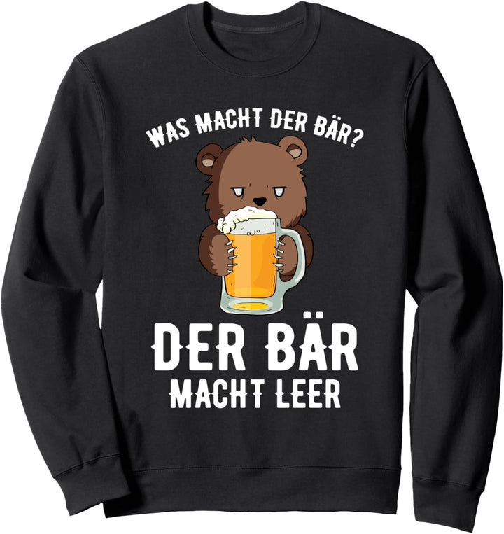 Bier Bär Junggessenabschied Saufen Lustig Spruch Sweatshirt