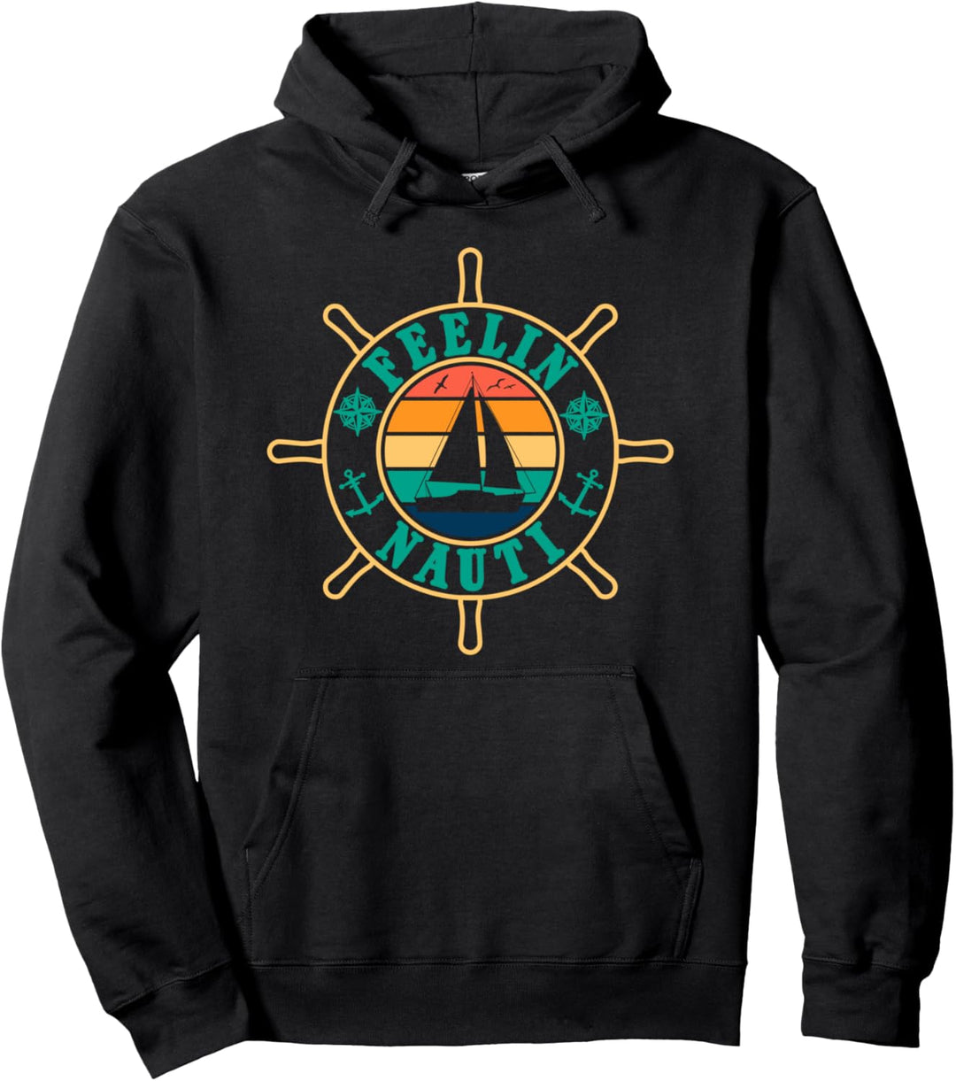 Feelin Nauti Segeln Segelboot Kapitän Skipper nautisches Pullover Hoodie