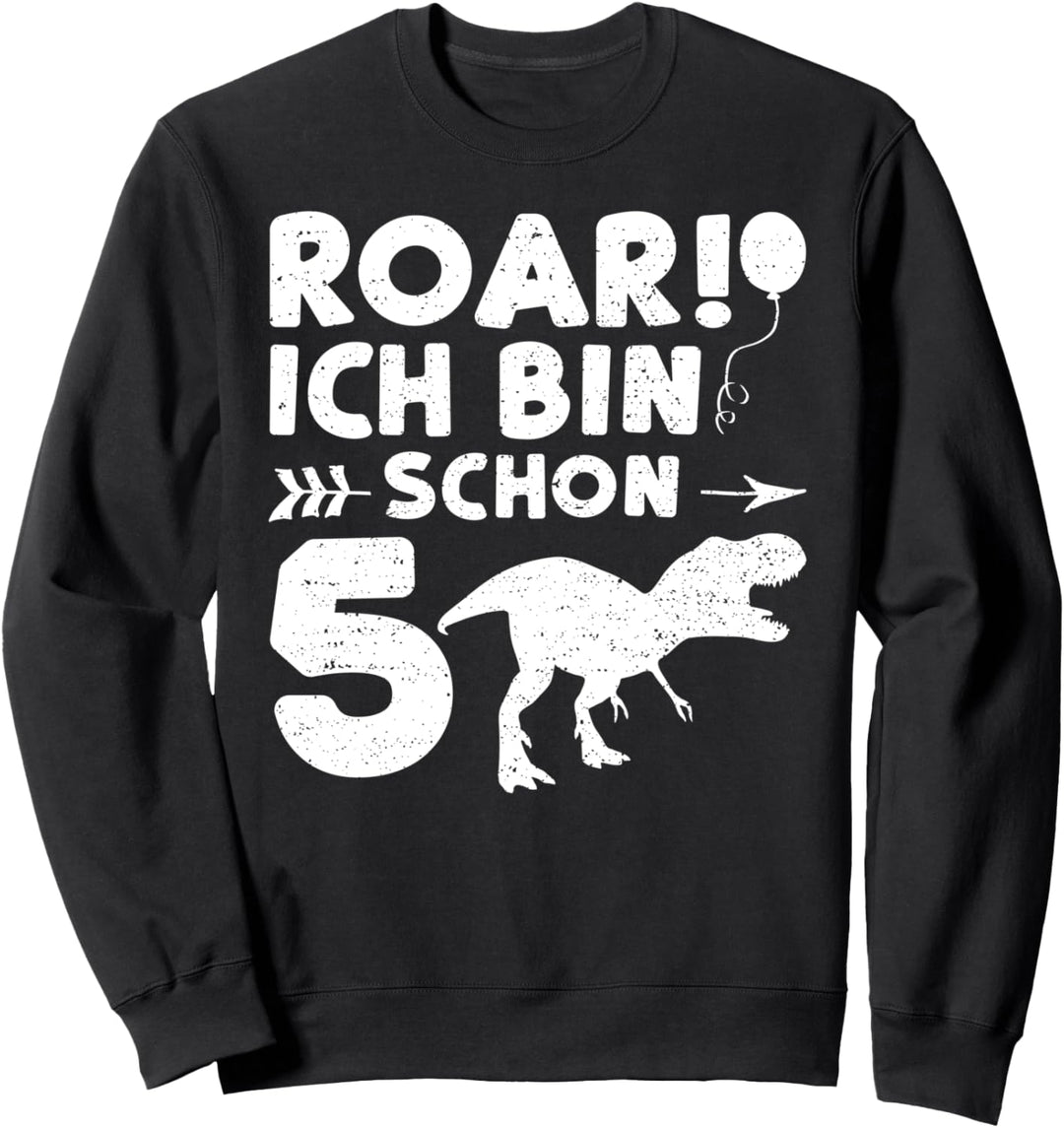 Roar Ich Bin Schon 5 - Dinosaurier Sweatshirt