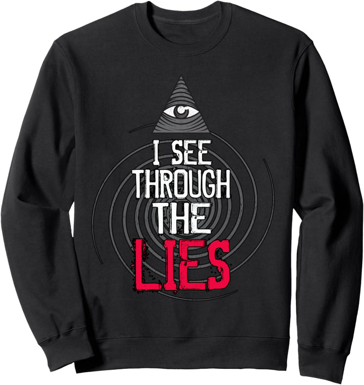All Seeing Eye Conspiracy Sweatshirt