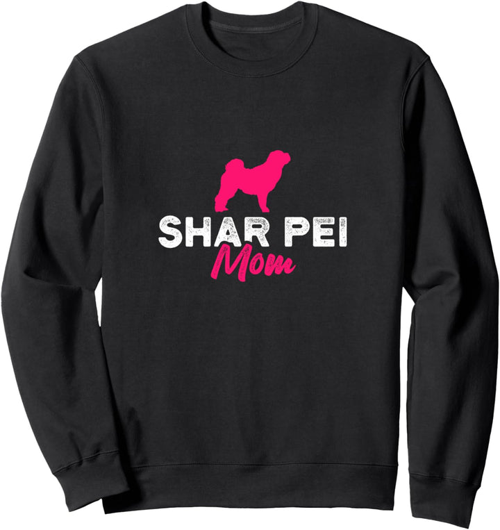 Shar Pei Mom Sweatshirt
