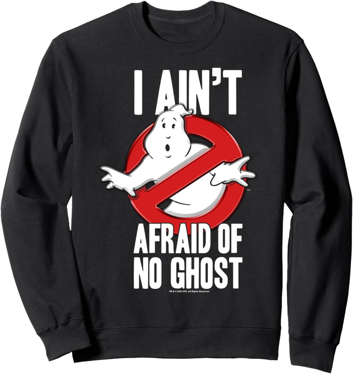 Ghostbusters I Ain't Afraid Of No Ghost Bold Text Sweatshirt