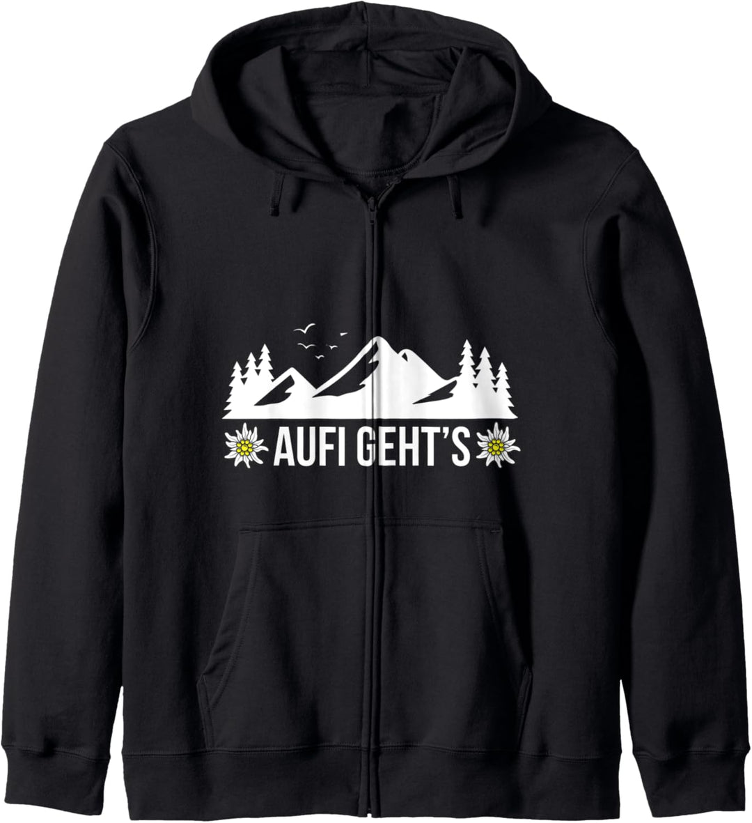 Aufi Gehts Alpen Edelweiss Schweiz Alpenblume Tirol Wandern Kapuzenjacke