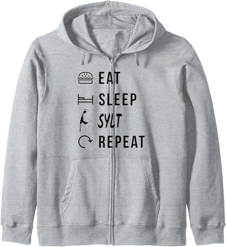 Sylt Eat Sleep Repeat Insel Urlaub Nordseeinsel Kapuzenjacke