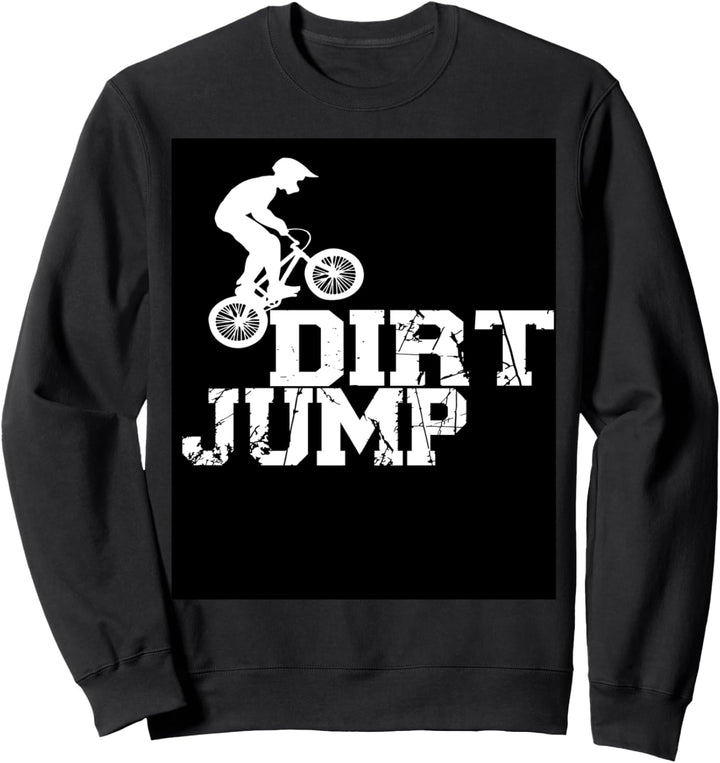 Dirt Jump BMX-Fahrrad, Geschenk Sweatshirt