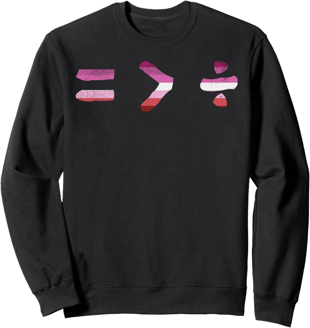 Equal Greater Than Divide Equality LGBT Gay Pride Ally Sweatshirt