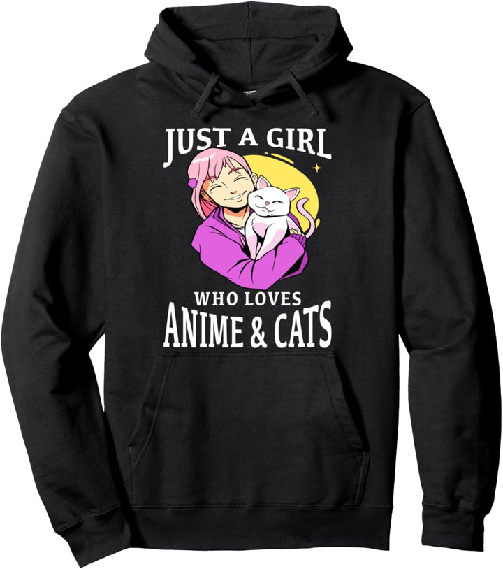 Just A Girl Who Loves Anime And Cats Anime Merch Anime Girl Pullover Hoodie
