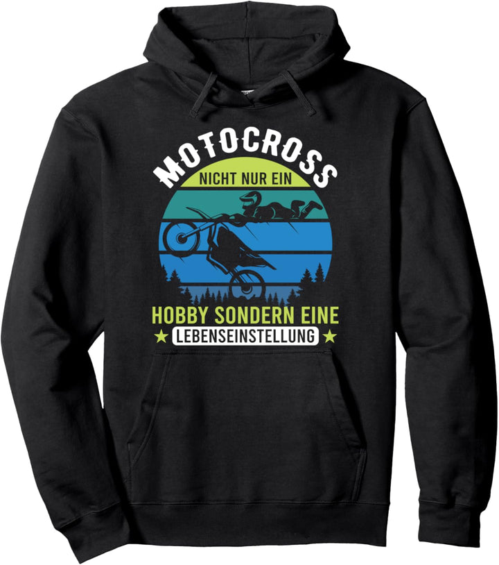 Motocross ist eine Lebenseinstellung witziges Motorrad Pullover Hoodie