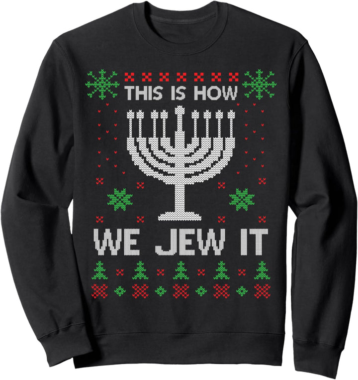 This Is How We Jew It Menora Chanukah jüdische Chanukka Geschenke Sweatshirt