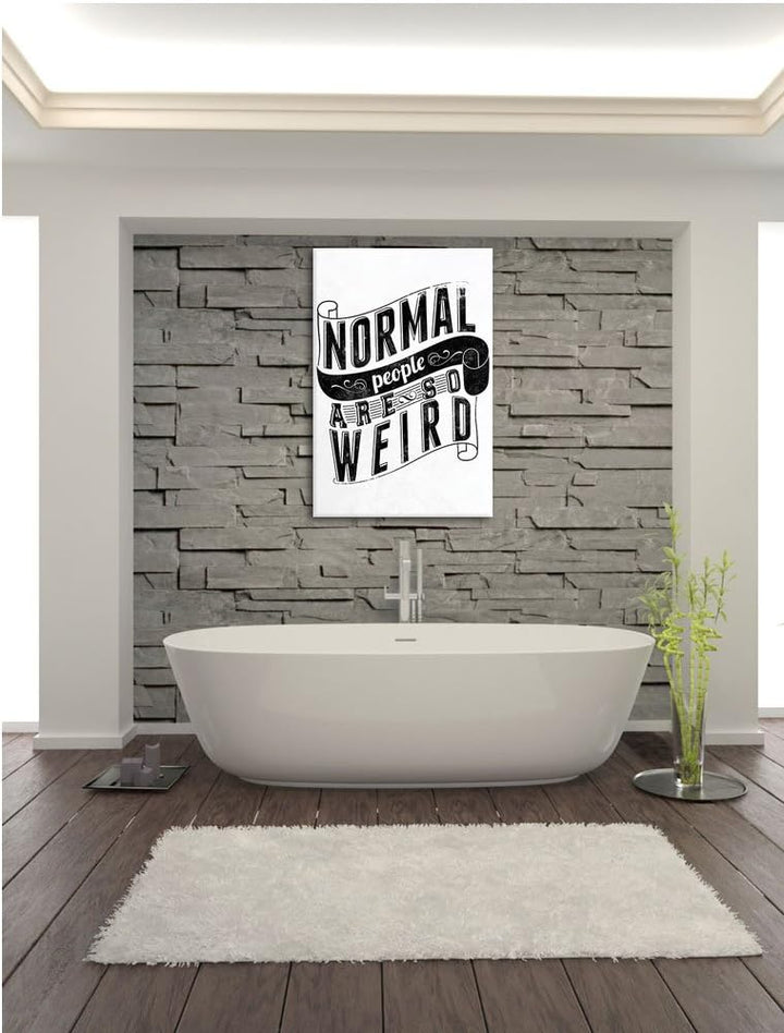 Normal people are weird white Bild auf Leinwand, XXL riesige Bilder fertig gerahmt mit Keilrahmen, K