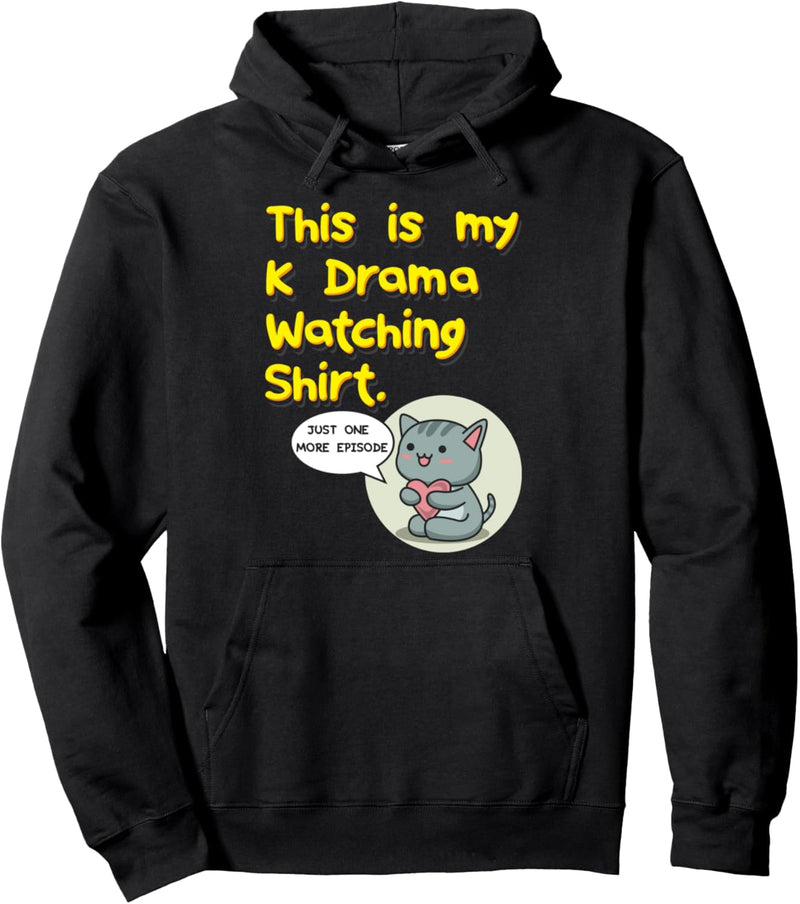 This Is My K-Drama Watching. Pullover Hoodie